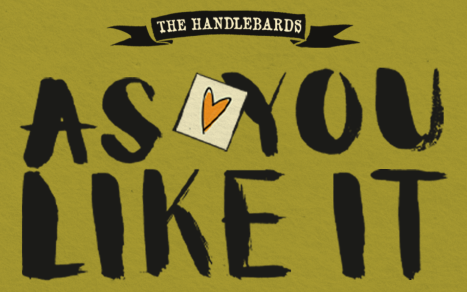 As You Like It - The Handlebards 